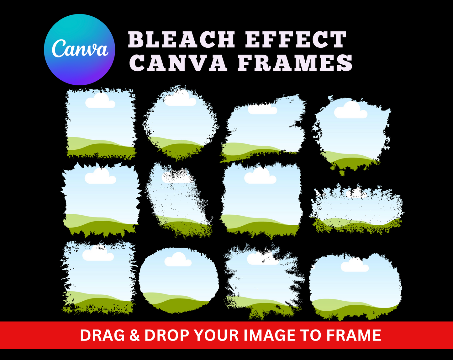 27 Canva Frames β Bleach Effect | Drag & Drop Editable Frames
