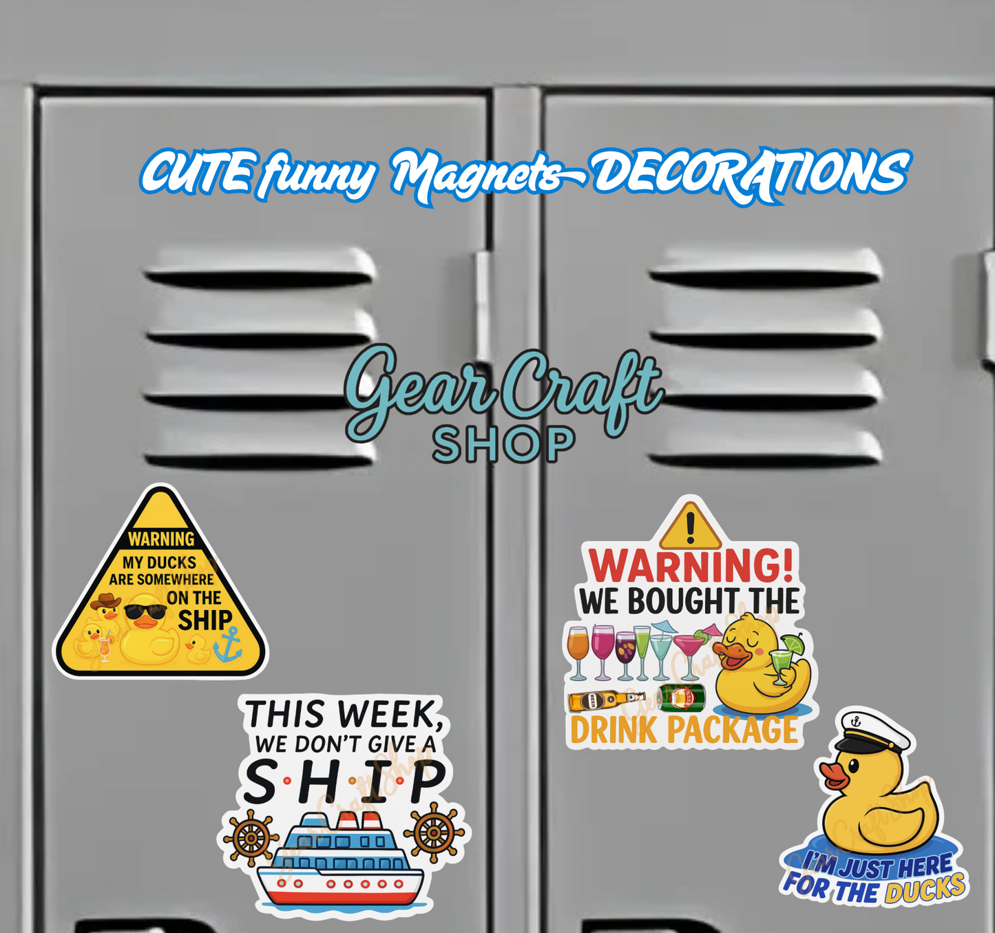 Funny Cruise Door Magnet Set – 4 Hilarious quotes & ducks Decorations Magnets