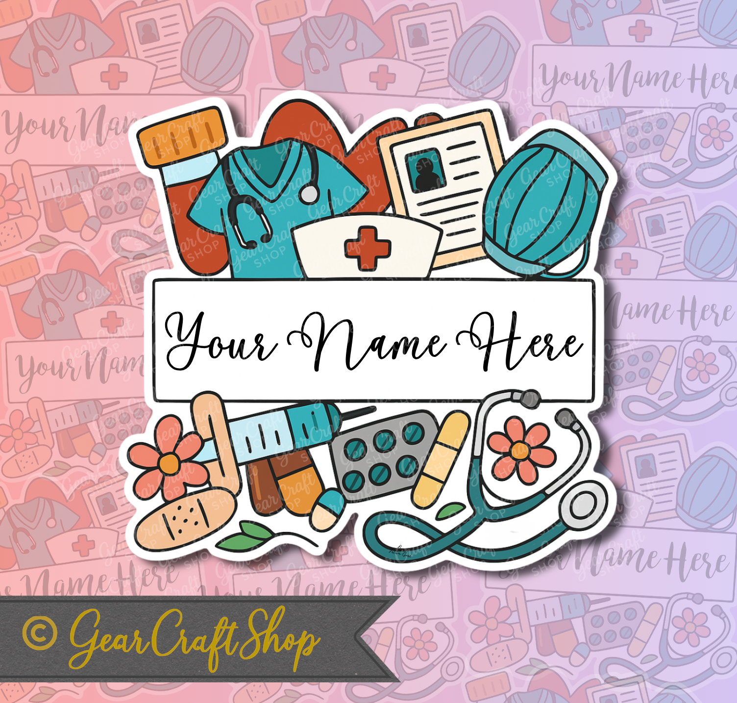 Personalized Nurse Sticker β Custom Name β Exclusive Gear Craft Shop