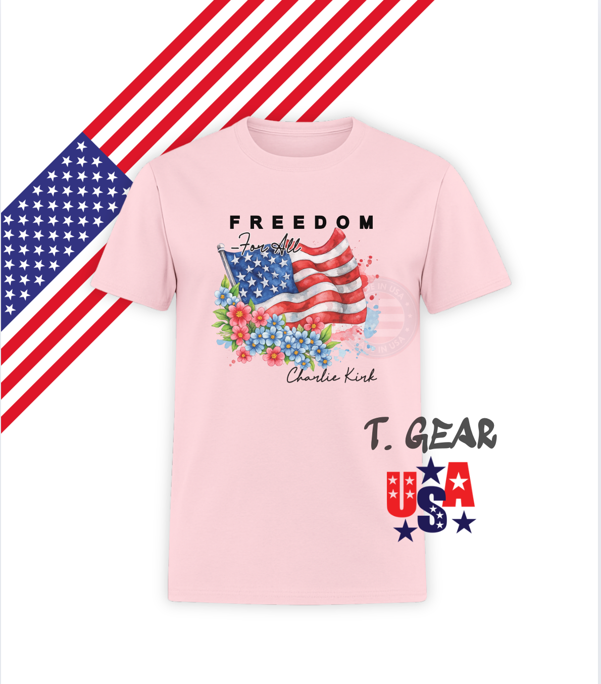 FREEDOM American Flag - Patriotic T-Shirt - Love America