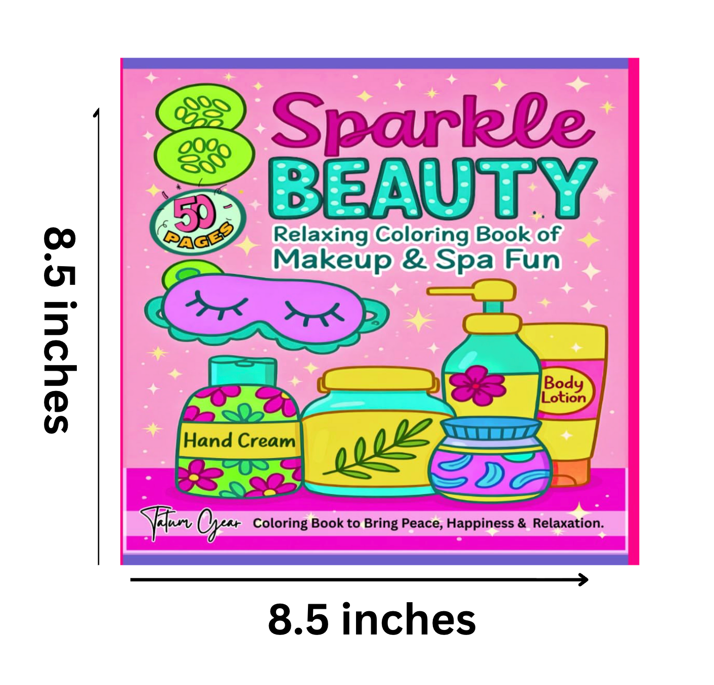 Sparkle Beauty Coloring Book: 50 Fun and Easy Spa and Makeup