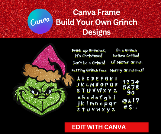 Canva Frames - Build Your Own Grinch