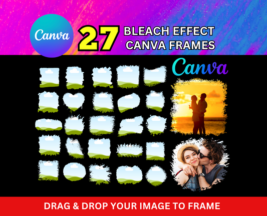 27 Canva Frames – Bleach Effect | Drag & Drop Editable Frames
