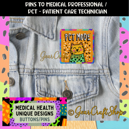 PCT Square Pin or Magnet – Patient Care Technician Gift – Medical Staff Designs