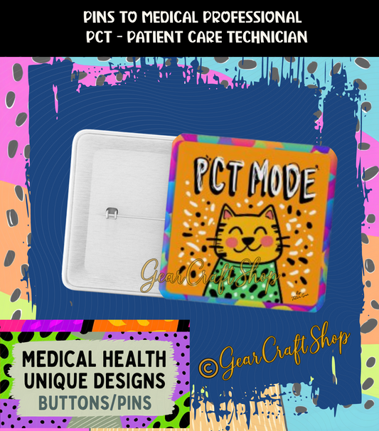 PCT Square Pin or Magnet – Patient Care Technician Gift – Medical Staff Designs