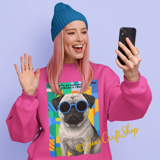 Cool Pug Sweatshirt – Fun Gift for Pet Lovers, Dog Mom, Summer Vibes, Cozy Crewneck