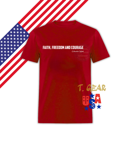 Faith, Freedom and Courage - Justice for Charlie kirk - Shirt Love America