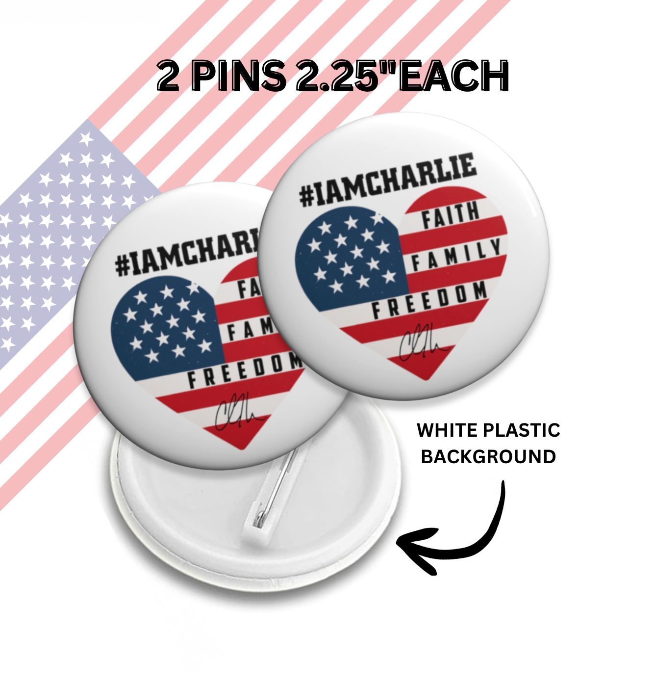 Set of 2 Patriotic Pins Buttons, Gifts, Faith Family Freedom