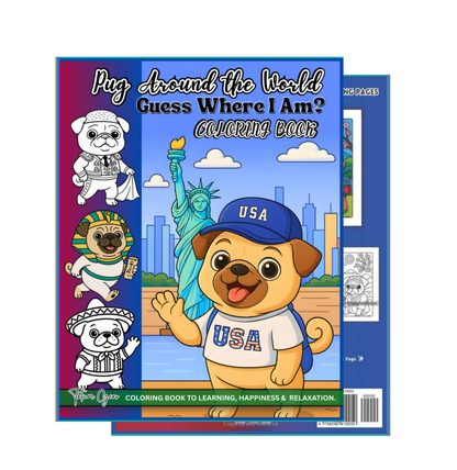 Pug Around the World: Guess Where I Am? Coloring and Educational