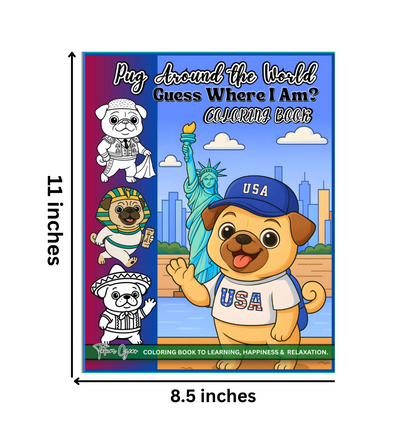 Pug Around the World: Guess Where I Am? Coloring and Educational
