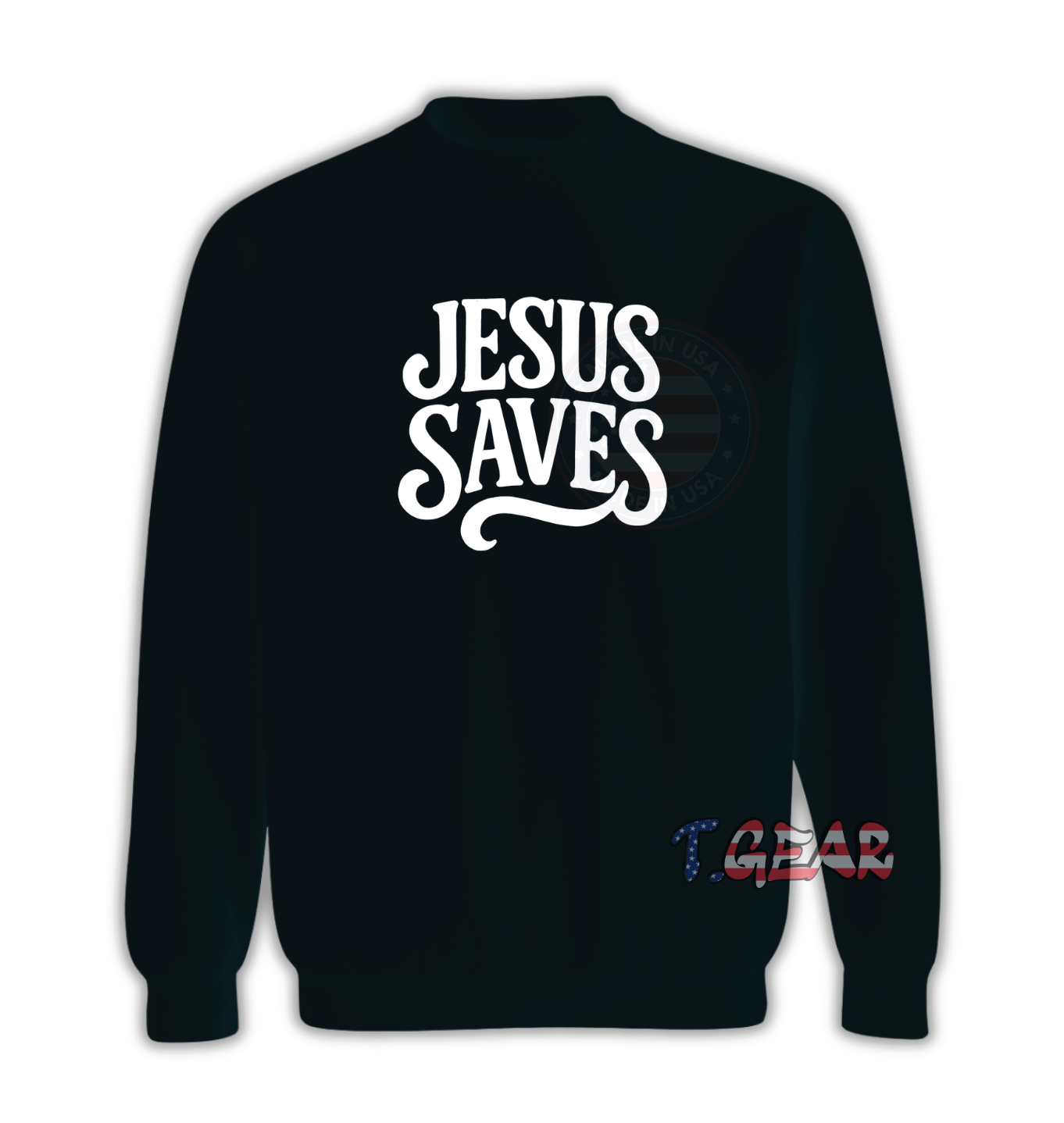 Jesus Saves Sweatshirt